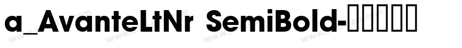 a_AvanteLtNr SemiBold字体转换